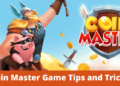 Coin Master Game Playing Tips And Tricks