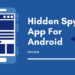 Hidden Spy App For Android